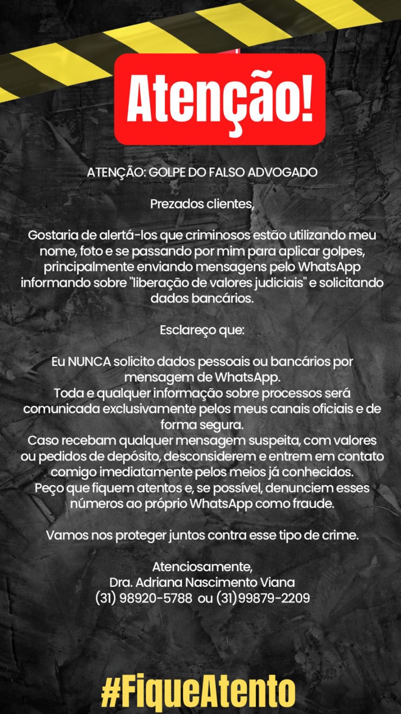 Golpe do Advogado, fique atento(a)!